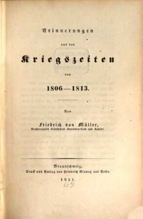 Erinnerungen aus den Kriegszeiten von 1806-1813