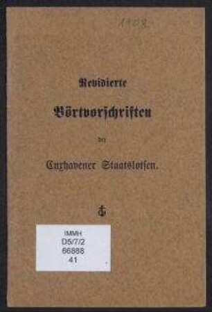 Revidierte Börtvorschriften der Cuxhavener Staatslotsen