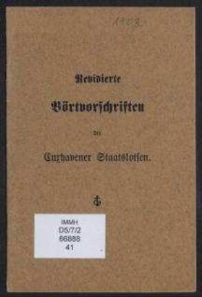 Revidierte Börtvorschriften der Cuxhavener Staatslotsen