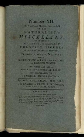 Number XII. of the Naturalist's Miscellany.