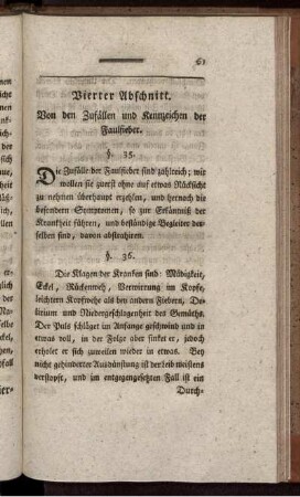 Vierter Abschnitt. Von den Zufällen und Kennzeichen der Faulfieber.