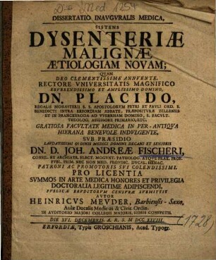 Dissertatio Inavgvralis [Inauguralis] Medica, Sistens Dysenteriae Malignae Aetiologiam Novam