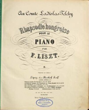 Rhapsodies hongroises : pour le piano. 2, Leipzig : Senff
