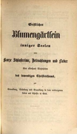 Geistliches Blumen-Gärtlein und der Frommen Lotterie ... hrsg. von G[erhard] Kerlen