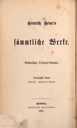 Heinrich Heine's sämmtliche Werke : rechtmäßige Original-Ausgabe. 20, Briefe ; 2