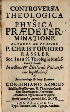 Controversia Theologica De Physica Praedeterminatione