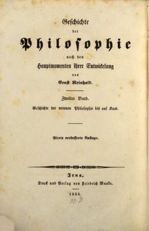 Geschichte der Philosophie nach den Hauptmomenten ihrer Entwickelung, 2. Geschichte der neueren Philosophie bis auf Kant