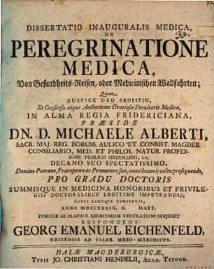 Dissertatio inauguralis medica de peregrinatione medica