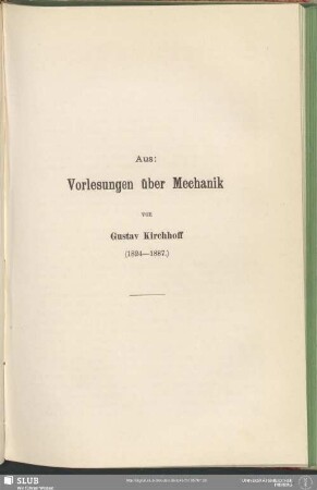 Aus: Vorlesungen über Mechanik von Gustav Kirchhoff (1824-1887)
