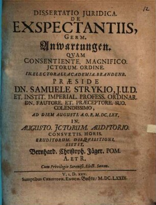 Dissertatio Juridica. De Exspectantiis, Germ. Anwartungen