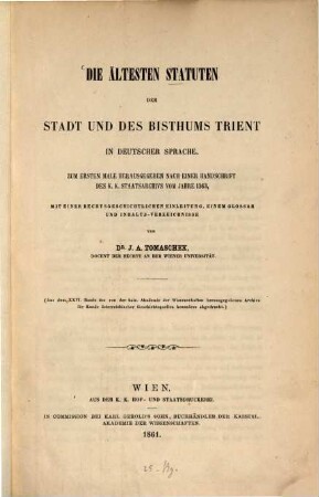 Die ältesten Statuten der Stadt und des Bisthums Trient in deutscher Sprache