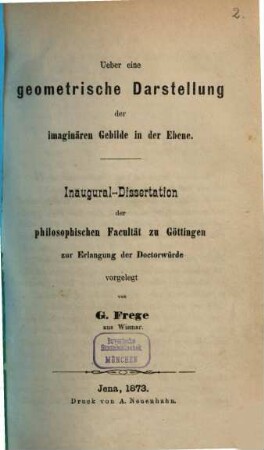 Ueber eine geometrische Darstellung der imaginären Gebilde in der Ebene : Inaugural-Dissertation