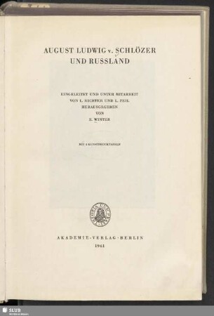 August Ludwig v. Schlözer und Russland : mit 5 Kunstdrucktafeln