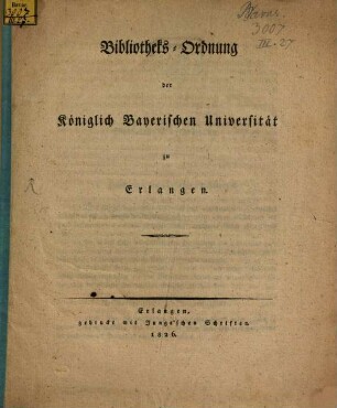 Bibliotheks-Ordnung der Königlich Bayerischen Universität zu Erlangen