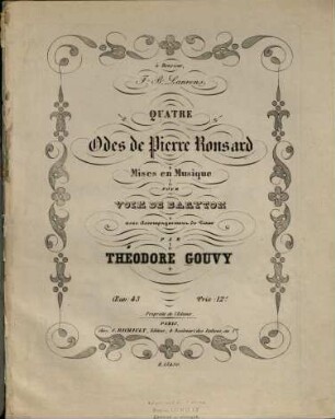 Quatre Odes de Pierre Ronsard : mises en musique pour voix de baryton avec accompagnement de piano ; op. 43