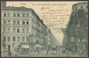 Ansichtskarte "Blick in die Friedrich Straße vom Belle Alliance Platz"
