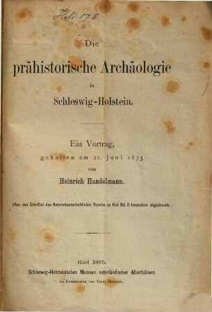 Die prähistorische Archäologie in Schleswig-Holstein : ein Vortrag, gehalten am 21. Juni 1875