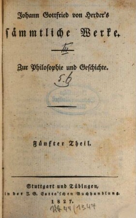 Johann Gottfried von Herder's Ideen zur Geschichte der Menschheit, 2. 1785