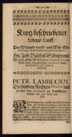 Kurtz-beschriebener Lebens-Lauff/ Des ... Joh. Balthas. Schuppens/ ...