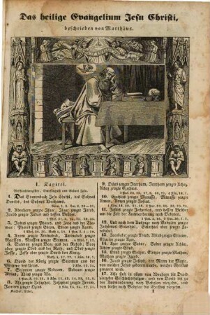 Allgemeine, wohlfeile Bilderbibel für die Katholiken oder die heilige Schrift des neuen Testaments : genau nach der Vulgata unter Zuziehung der besten Übers., viel verb. und mit der Anzeige aller Parallel-Stellen verm. Parallel-Stellen verm. ; Mit vielen in den Text eingedr. Abb.