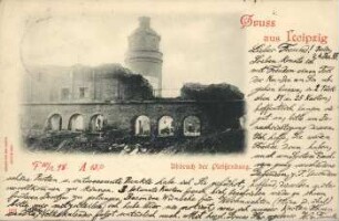 Gruss aus Leipzig: Abbruch der Pleißenburg