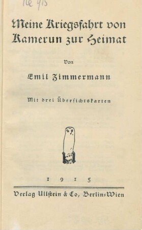 Meine Kriegsfahrt von Kamerun zur Heimat