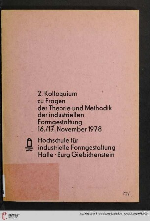 2: Kolloquium zu Fragen der Theorie und Methodik der Industriellen Formgestaltung