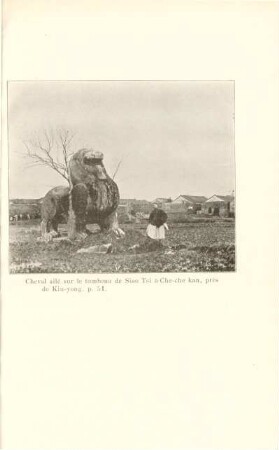 Cheval ailé sur le tombeau de Siao Tsi à Che-che kan, près de Kiu-yong