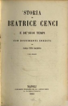 Storia di Beatrice Cenci e de' suoi tempi