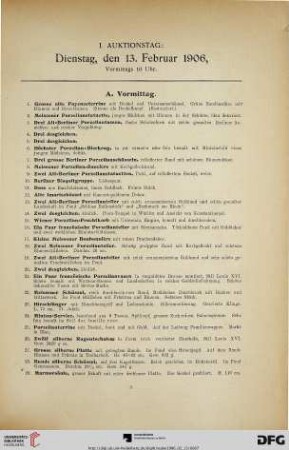 I. Auktionstag: Dienstag, den 13. Februar 1906 (Nr. 1-310)
