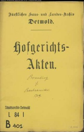 Branding zu Ehrentrup gegen Leutnant Bretschneider