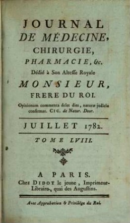 Journal de médecine, chirurgie, pharmacie. 58. 1782