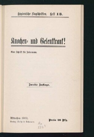 Knochen- und Gelenkkrank! : Eine Schrift für Jedermann