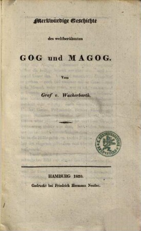 Merkwürdige Geschichte des weltberühmten Gog und Magog