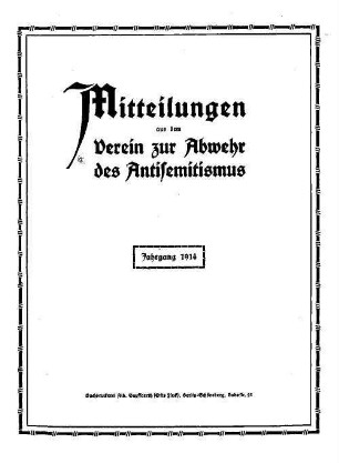 Mitteilungen aus dem Verein zur Abwehr des Antisemitismus. 24. 1914