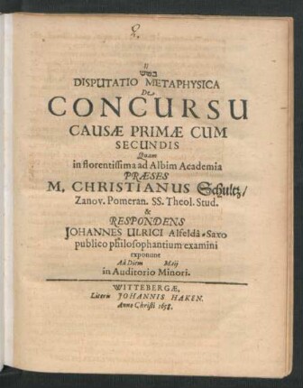 Disputatio Metaphysica De Concursu Causae Primae Cum Secundis