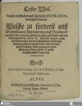 1: Erster Theil Newer Lieblicher vnd Zierlicher Intraden mit sechs Stimmen