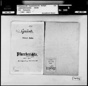 Schwäbisch Gmünd: Pfarrberichte und Pfarrbeschreibungen