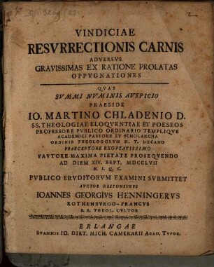 Vindiciae Resvrrectionis Carnis Adversvs Gravissimas Ex Ratione Prolatas Oppvgnationes