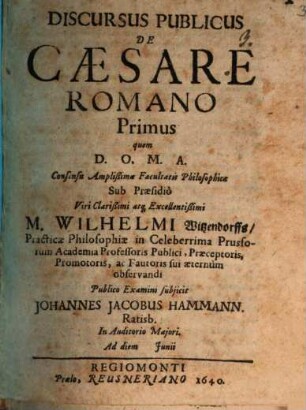 Discursus publ. de caesare Romano primus