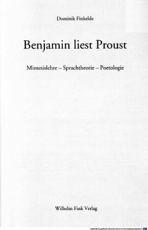 Benjamin liest Proust : Mimesislehre - Sprachtheorie - Poetologie