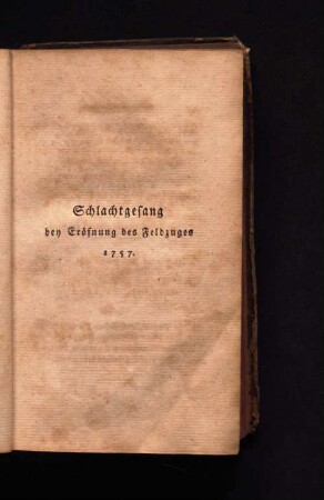 Schlachtgesang bey Eröffnung des Feldzuges 1757.