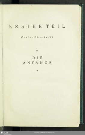 Erster Abschnitt. Die Anfänge