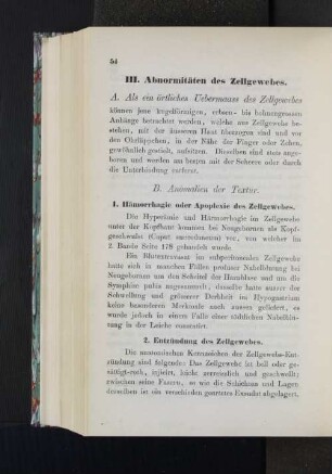 III. Abnormitäten des Zellgewebes.