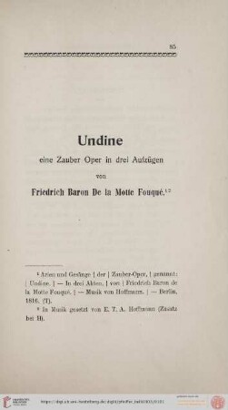 Undine. Eine Zauber Oper in drei Aufzügen von Friedrich Baron De la Motte Fouqué