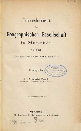 Jahresbericht der Geographischen Gesellschaft in München. 9. 1884 (1885)