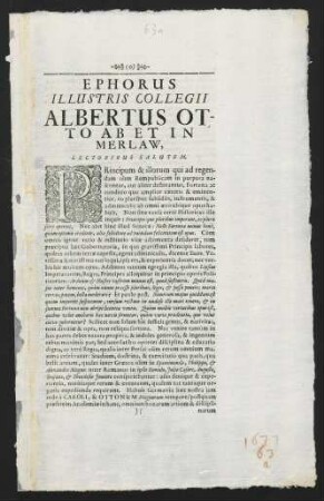 Ephorus Illustris Collegii Albertus Otto...