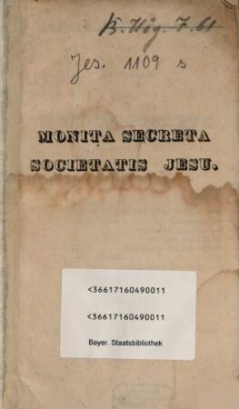 Geheime Verhaltungsbefehle der Jesuiten oder monita secreta Societatis Jesu