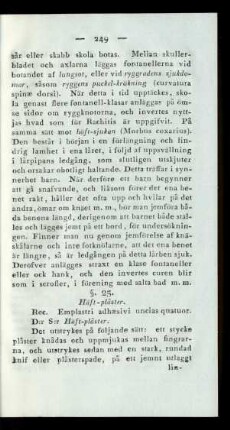 §. 25. Häft-plåster.