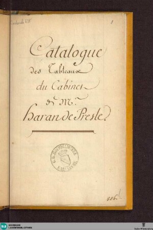 11: Catalogue des tableaux du cabinet de M. Hacan de Presle - Cod. Karlsruhe 675